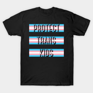 Protect Trans Kids T-Shirt